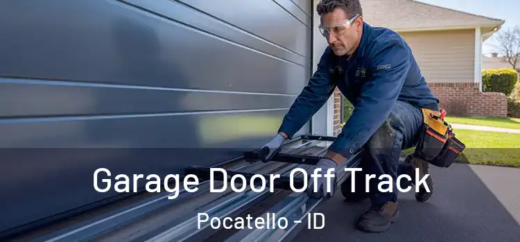  Garage Door Off Track Pocatello - ID