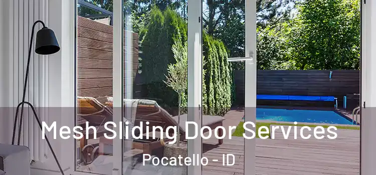 Mesh Sliding Door Services Pocatello - ID